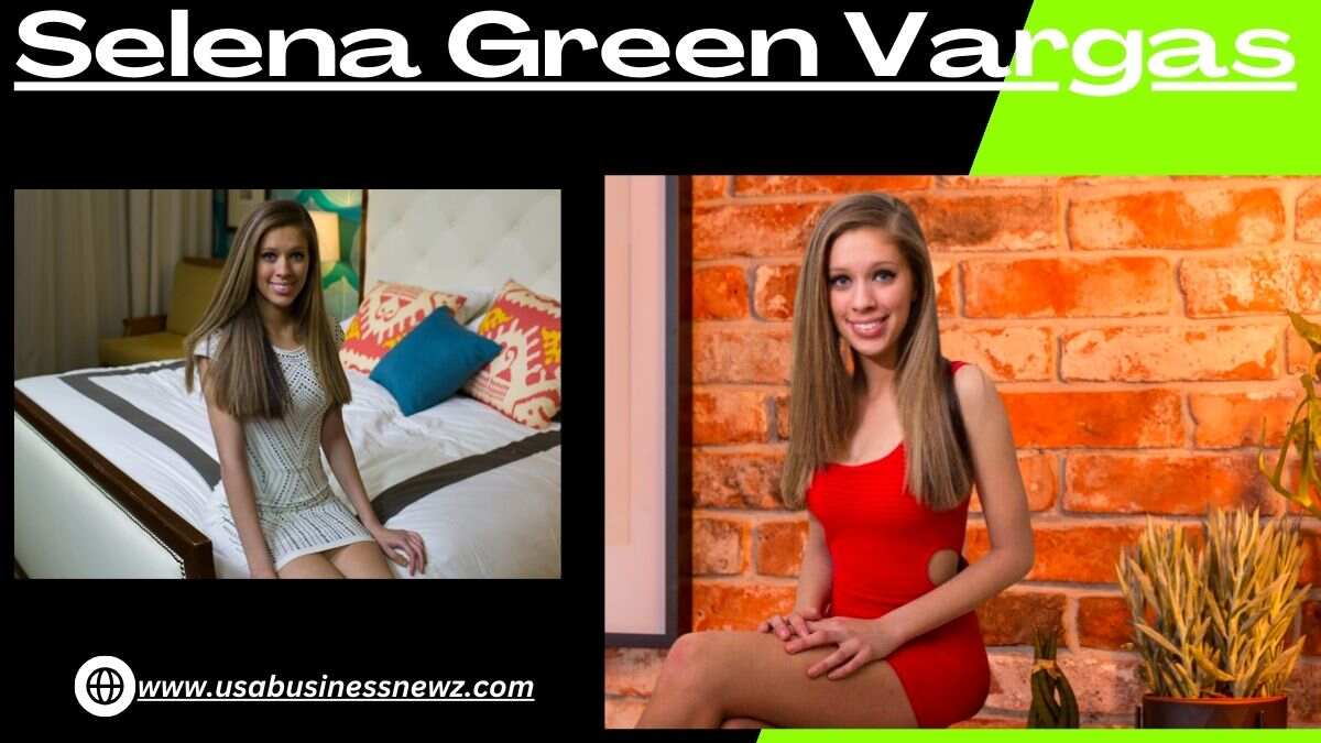 selena green vargas